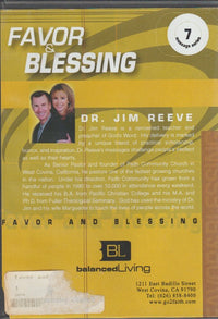 Favor & Blessing By Dr. Jim Reeve