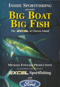 Inside Sportfishing: Big Boat Big Fish