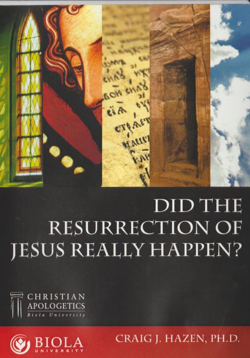 Did The Resurrection Of Jesus Really Happen?