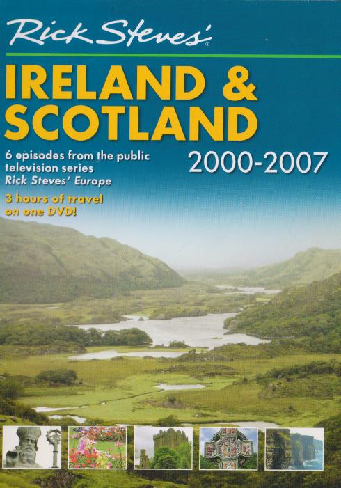Rick Steves' Ireland & Scotland: 2000-2007