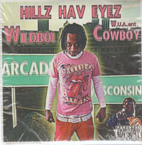 Wildboi Cowboy: Hillz Have Eyez w/ Artwork