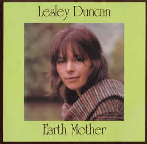 Lesley Duncan: Earth Mother w/ Artwork
