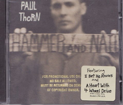 Paul Thorn: Hammer And Nail Promo w/ Artwork