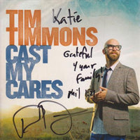 Tim Timmons: Cast My Cares w/ Autographed Artwork