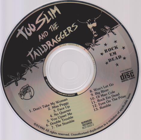 Too Slim And The Taildraggers: Rock Em Dead w/ No Artwork