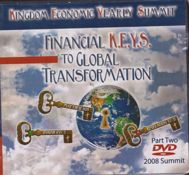 Kingdom Economic Yearly Summit: Financial K.E.Y.S. To Global Transformation Part 2 24-Disc Set