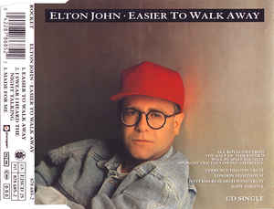 Elton John: Easier To Walk Away UK Import w/ Artwork