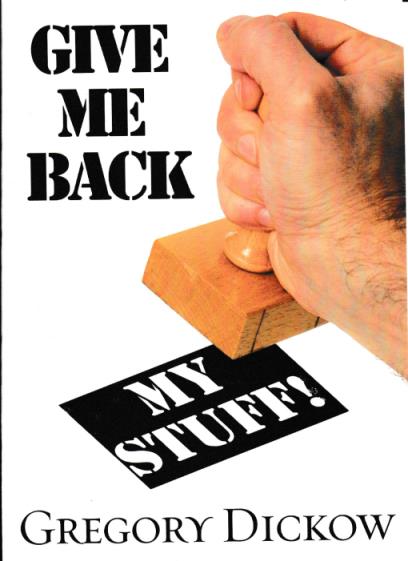Give Me Back My Stuff!
