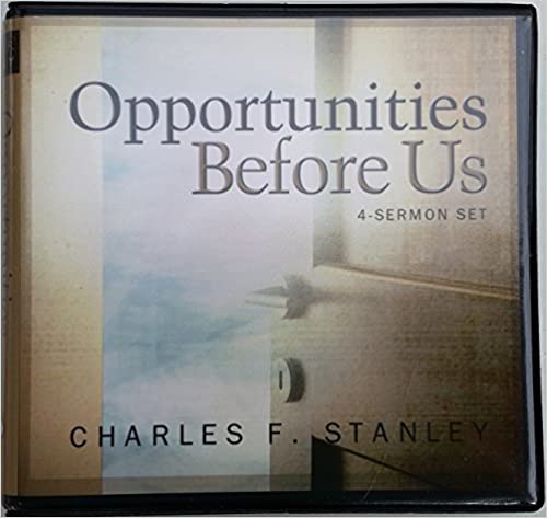 Opportunities Before Us