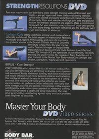 The Body Bar: Master Your Body: Strength Resolutions & Core Strength
