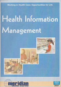 Health Information Management: Working In Health Care: Opportunities For Life