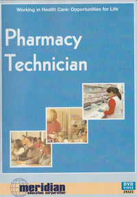 Pharmacy Technician: Working In Health Care: Opportunities For Life