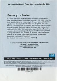 Pharmacy Technician: Working In Health Care: Opportunities For Life