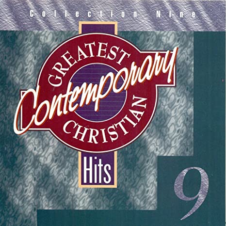 Greatest Christian Contemporary Hits 9 w/ Artwork
