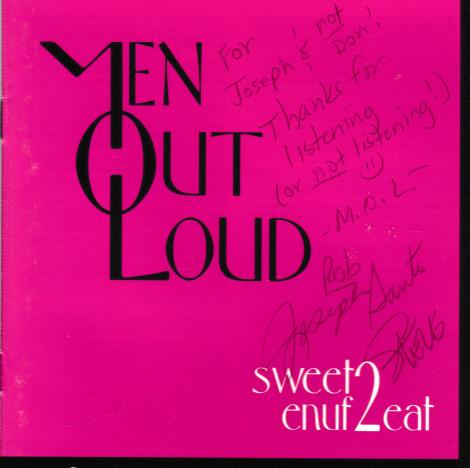 Men Out Loud: Sweet Enuf 2 Eat w/ Autographed Artwork