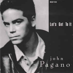 John Pagano: Let's Get To It Promo w/ Artwork