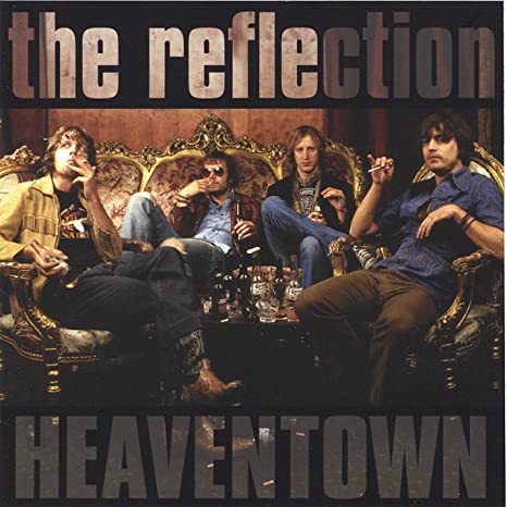 The Reflection: Heaventown w/ Artwork