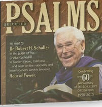 Selected Psalms As Read By Dr. Robert H. Schuller In The Crystal Cathedral w/ Artwork