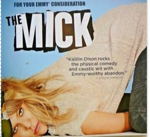 The Mick: For Your Consideration 2 Episodes