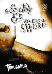 The Easy Yoke & The Two-Edged Sword 4-Disc Set