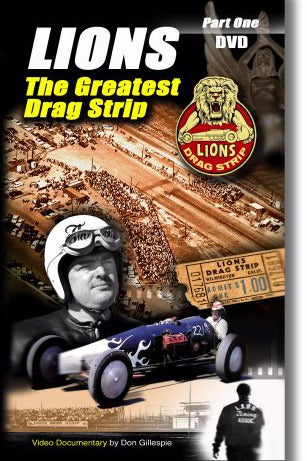 Lions: The Greatest Drag Strip: Part One