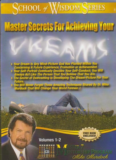 School Of Wisdom Series: Master Secrets For Achieving Your Dreams w/ Book