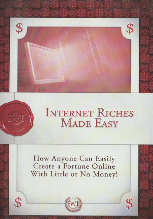 Internet Riches Made Easy