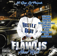 Flawlis: Hood Rich w/ Artwork