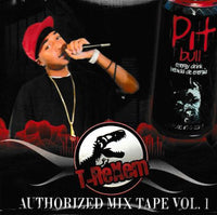 T-ReXem: Authorized Mix Tape Volume 1 w/ Artwork