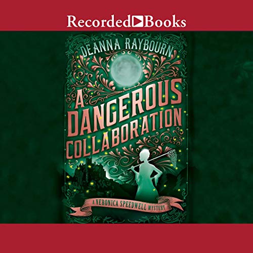 A Dangerous Collaboration: A Veronica Speedwell Mystery Unabridged