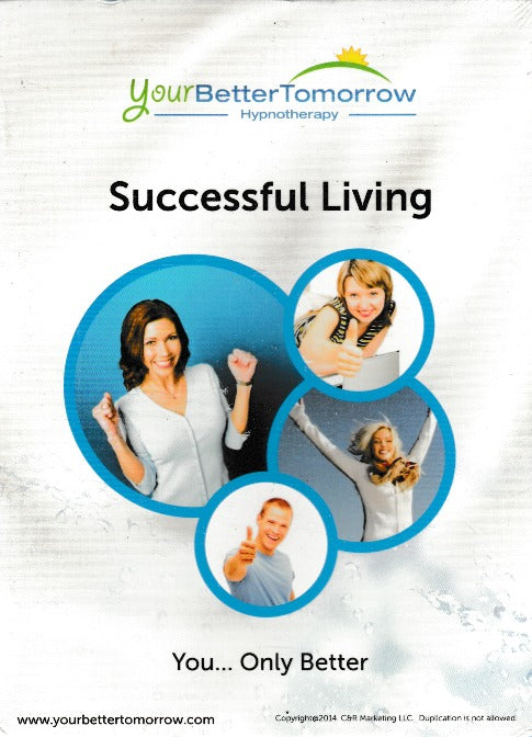 Your Better Tomorrow Hypnotherapy: Successful Living