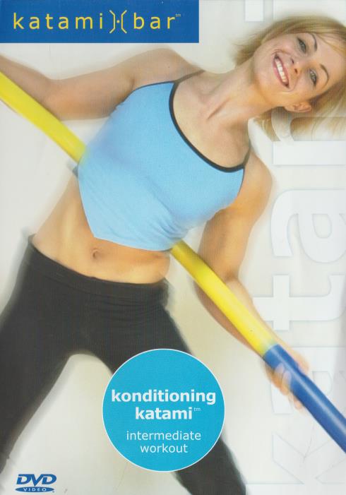 Latami Bar: Konditioning Katami: Intermediate Workout