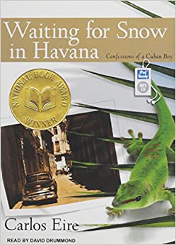 Waiting For Snow In Havana: Confessions Of A Cuban Boy Unabridged