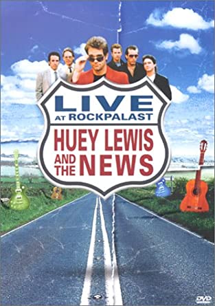 Huey Lewis & The News: Live At Rockpalast