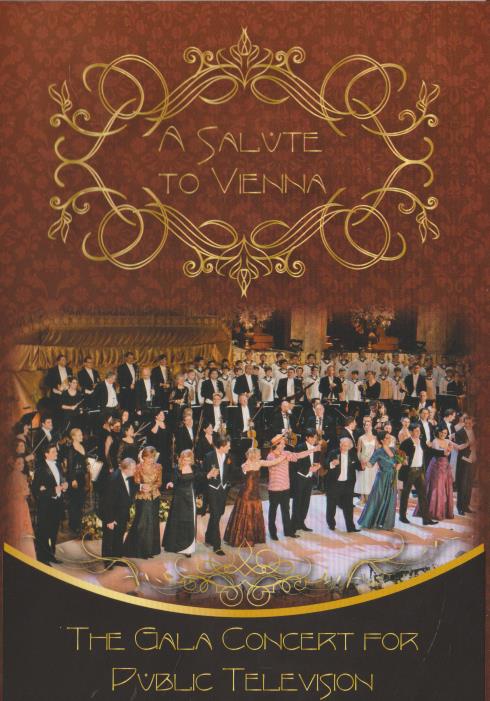 A Salute To Vienna: The Gala Concert For Public Television