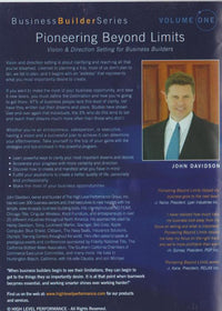 Pioneering Beyond Limits: Vision & Direction Setting For Business Builders Volume 1