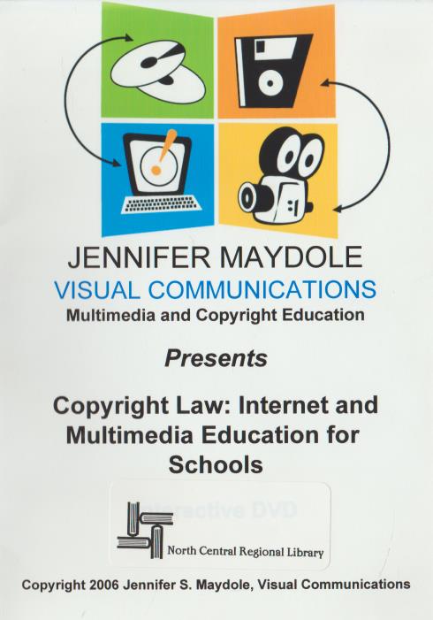Copyright Law: Internet & Multimedia Education For Schools