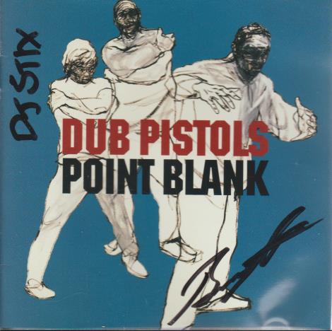 Dub Pistols: Point Blank w/ Autographed Artwork