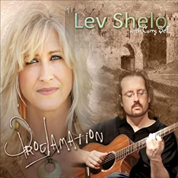 Lev Shelo With Corry Bell: Proclamation w/ Artwork