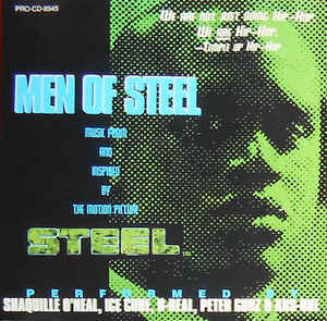 Shaquille O'Neal, Ice Cube, B-Real, Peter Gunz & KRS-One: Men Of Steel Promo w/ Artwork