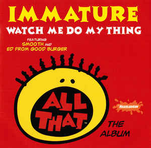 Immature: Watch Me Do My Thing Promo w/ Artwork