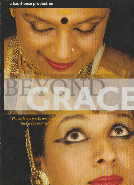 Beyond Grace: A Baurhouse Production