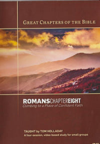 Great Chapters Of The Bible: Romans Chapter 8