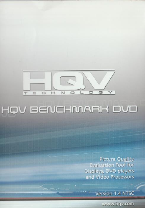 HQV Technology: Benchmark: Picture Quality Evaluation Tool For Displays, DVD Players + w/ Booklet