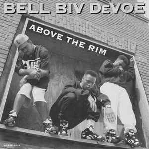 Bell Biv Devoe: Above The Rim Promo w/ Artwork