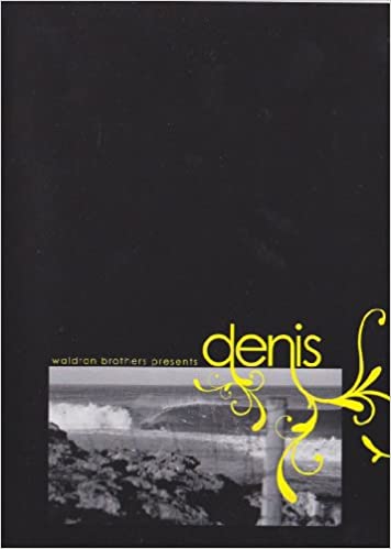 Denis By Waldron Brothers