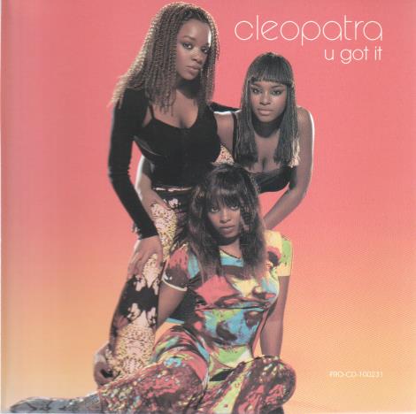 Cleopatra: U Got It Promo w/ Artwork