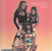 Cleopatra: U Got It Promo w/ Artwork