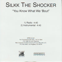 Silkk The Shocker: You Know What We 'Bout Promo w/ Artwork