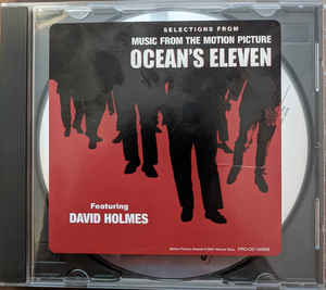 David Holmes: Selections From Music From The Motion Picture Ocean's Eleven Promo w/ Artwork